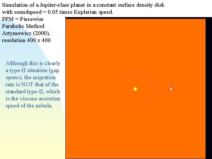 Simulation of a Jupiter-class planet in a constant surface density disk with soundspeed =