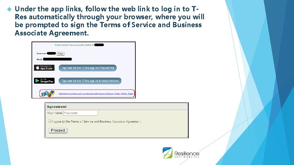 Under the app links, follow the web link to log in to TRes