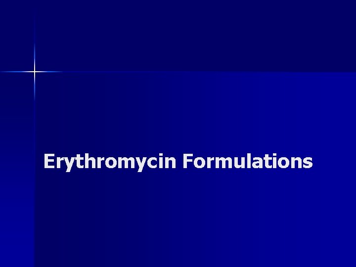 Erythromycin Formulations 