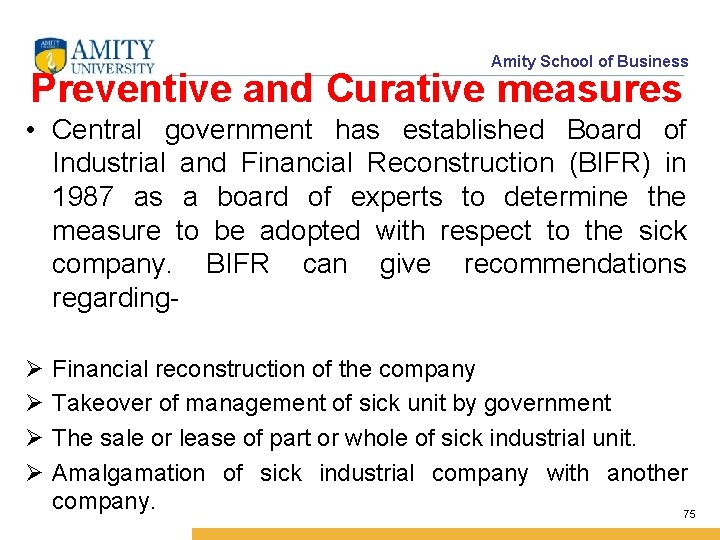 Amity School of Business Preventive and Curative measures • Central government has established Board