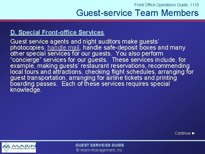 Front Office Operations Guide, 1110 Guest-service Team Members D. Special Front-office Services Guest service