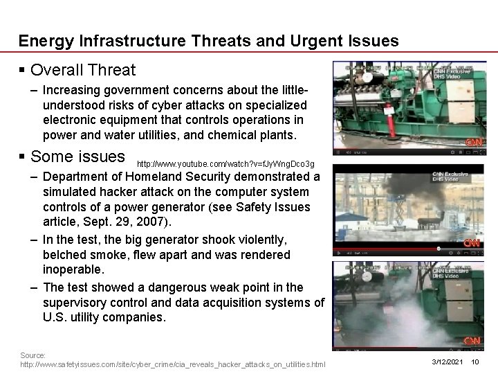 Energy Infrastructure Threats and Urgent Issues § Overall Threat – Increasing government concerns about