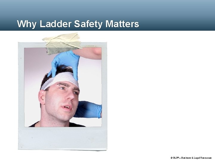 Why Ladder Safety Matters Frank overreaches totop Bill isstanding climbing a ladder Mark, Juan,