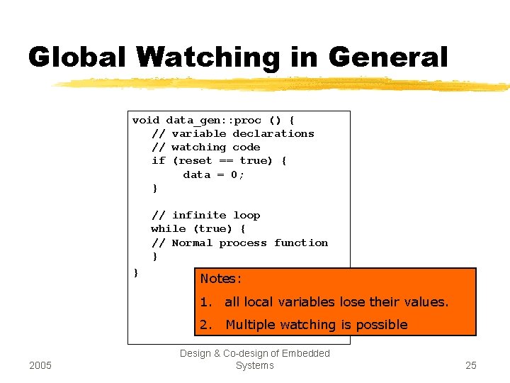 Global Watching in General void data_gen: : proc () { // variable declarations //