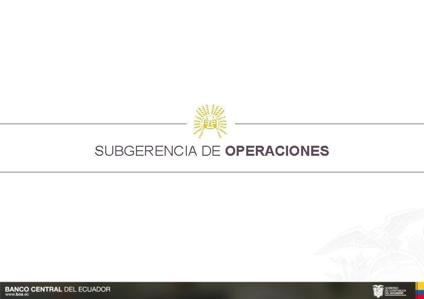 SUBGERENCIA DE OPERACIONES 