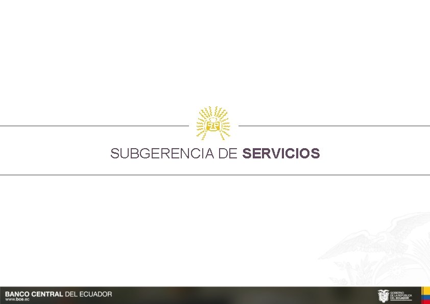 SUBGERENCIA DE SERVICIOS 