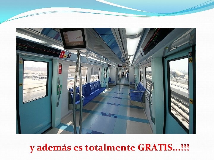 y además es totalmente GRATIS. . . !!! 