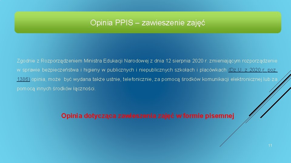 Opinia PPIS – zawieszenie zajęć Zgodnie z Rozporządzeniem Ministra Edukacji Narodowej z dnia 12