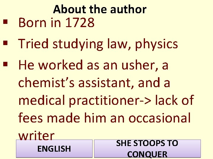 About the author § Born in 1728 § Tried studying law, physics § He