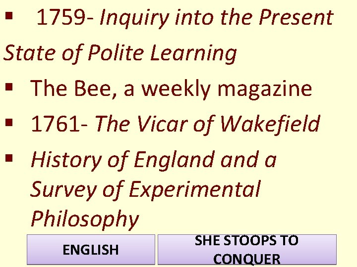 § 1759 - Inquiry into the Present State of Polite Learning § The Bee,