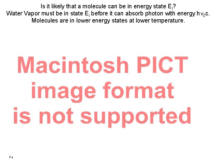 Is it likely that a molecule can be in energy state El? Water Vapor