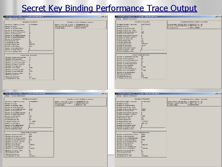 Secret Key Binding Performance Trace Output 