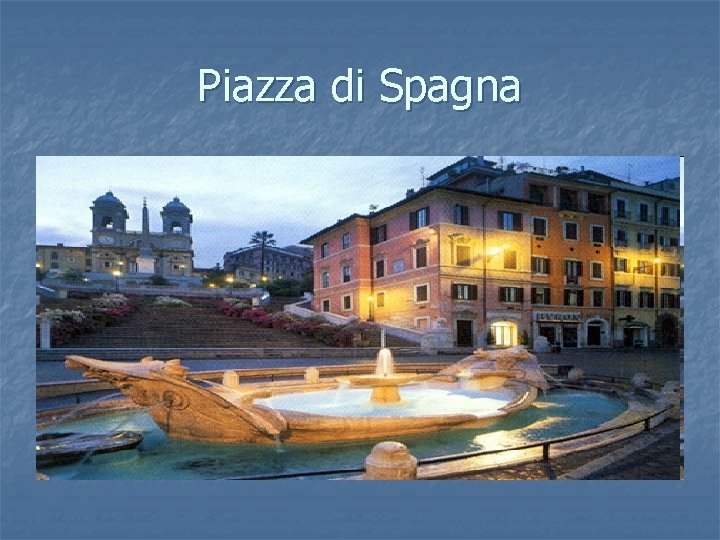 Piazza di Spagna 