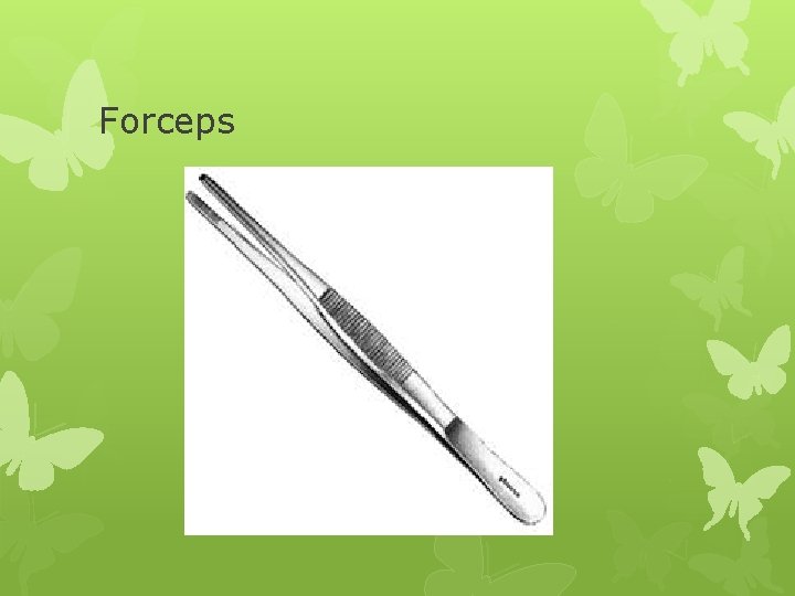 Forceps 