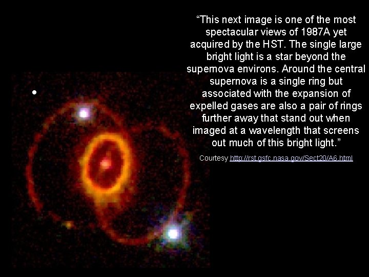  • “This next image is one of the most spectacular views of 1987