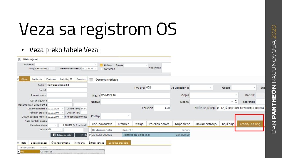 Veza sa registrom OS • Veza preko tabele Veza: 