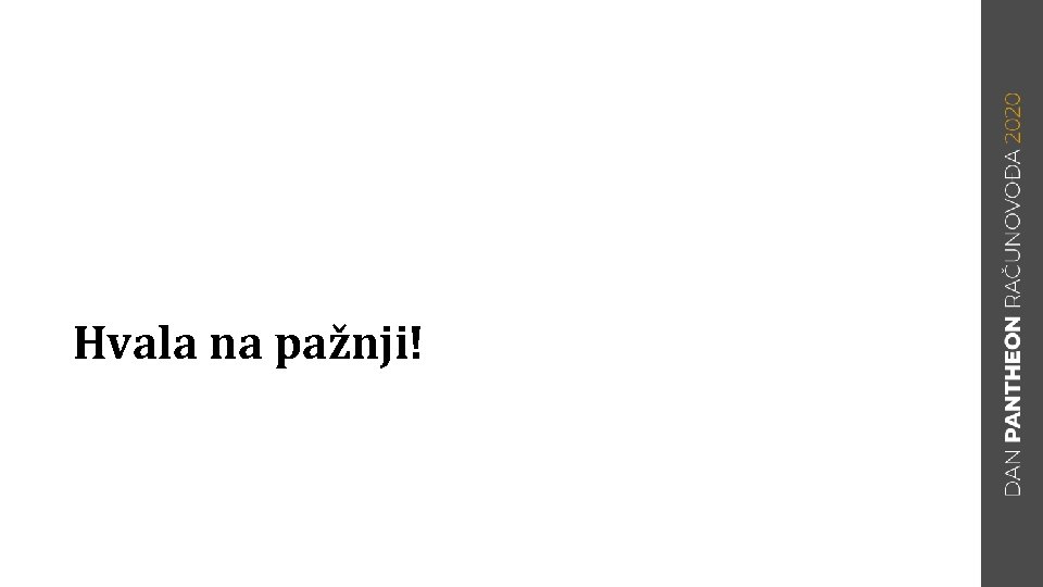 Hvala na pažnji! 