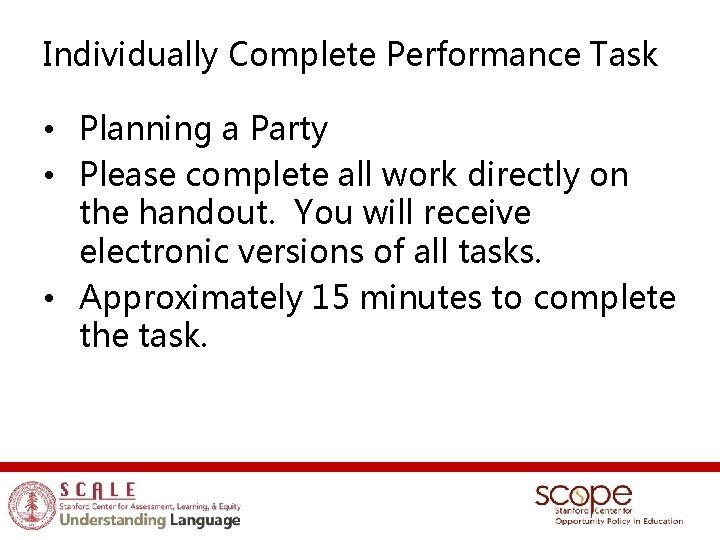 Individually Complete Performance Task • Planning a Party • Please complete all work directly