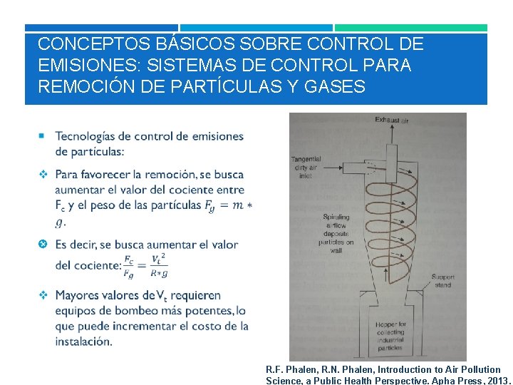 CONCEPTOS BÁSICOS SOBRE CONTROL DE EMISIONES: SISTEMAS DE CONTROL PARA REMOCIÓN DE PARTÍCULAS Y