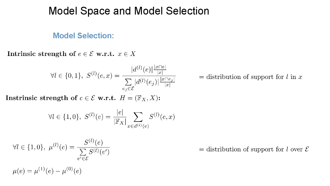 Model Space and Model Selection: 