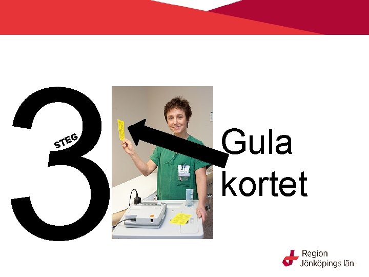 3 EG ST Gula kortet 