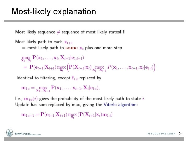 Most-likely explanation 34 
