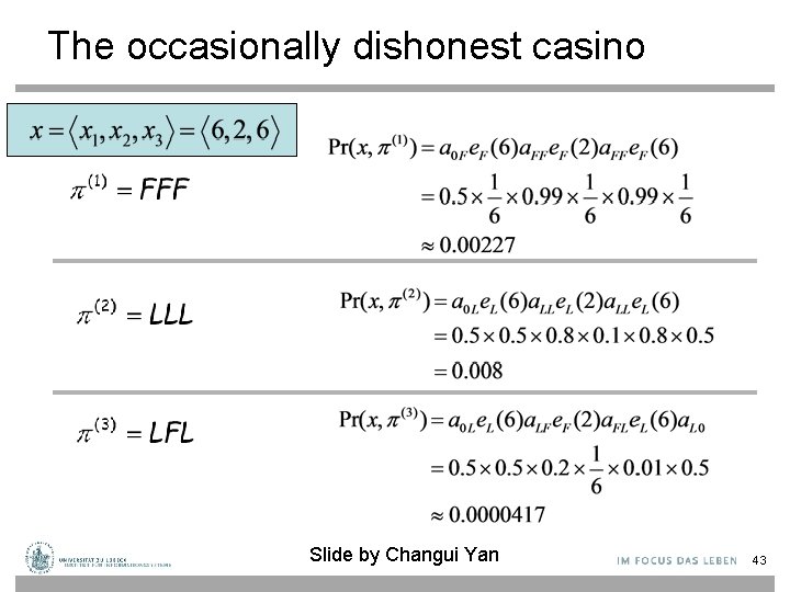 The occasionally dishonest casino Slide by Changui Yan 43 