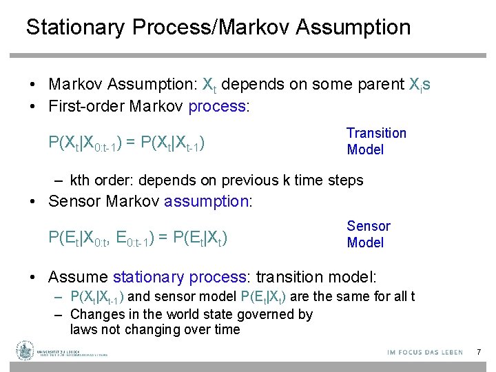 Stationary Process/Markov Assumption • Markov Assumption: Xt depends on some parent Xis • First-order