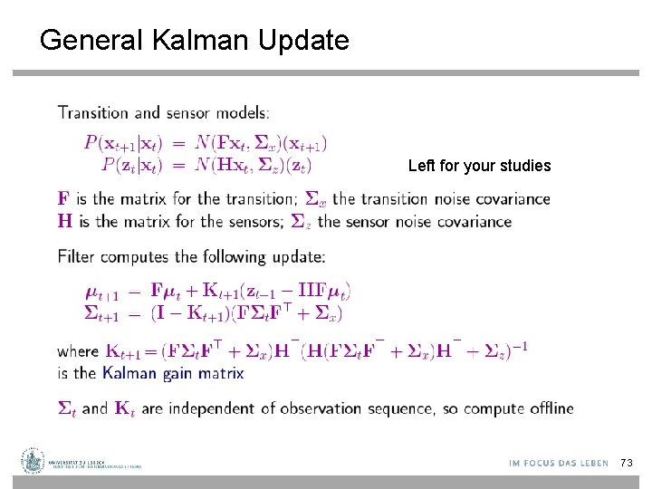 General Kalman Update Left for your studies 73 
