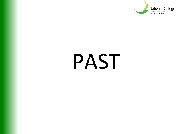 PAST 