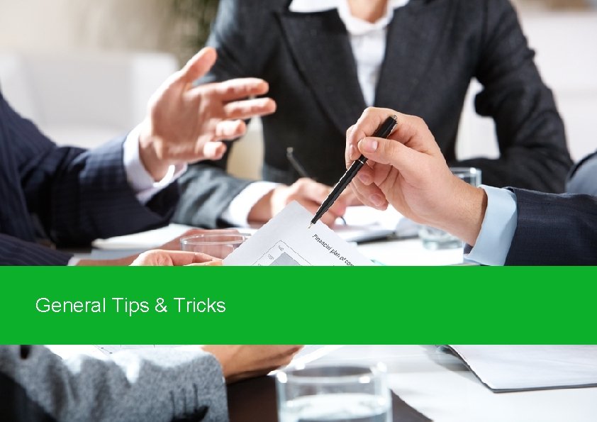 General Tips & Tricks Clifford Chance 