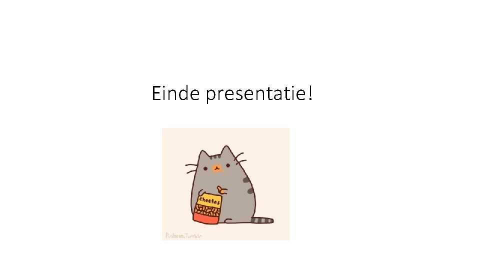 Einde presentatie! 