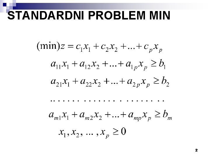 STANDARDNI PROBLEM MIN 2 