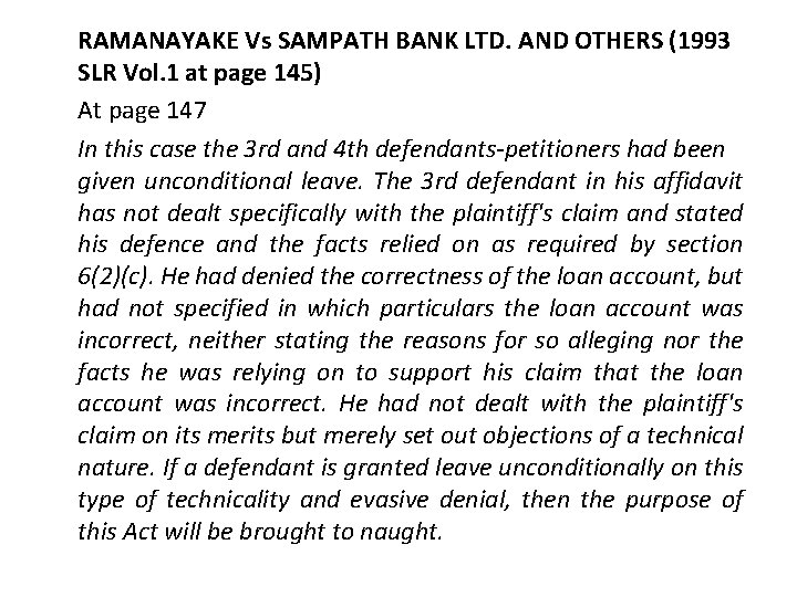 RAMANAYAKE Vs SAMPATH BANK LTD. AND OTHERS (1993 SLR Vol. 1 at page 145)