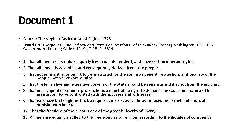 Document 1 • Source: The Virginia Declaration of Rights, 1776 • Francis N. Thorpe,