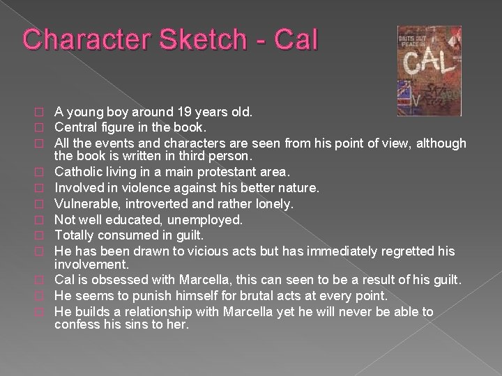 Character Sketch - Cal � � � A young boy around 19 years old.