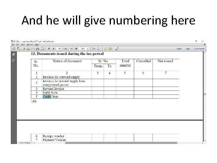 And he will give numbering here And he will give numbering here