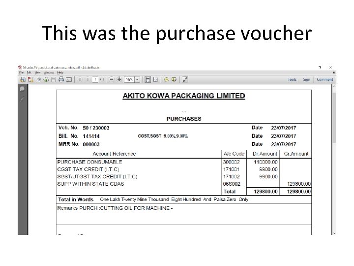 This was the purchase voucher This was the purchase voucher