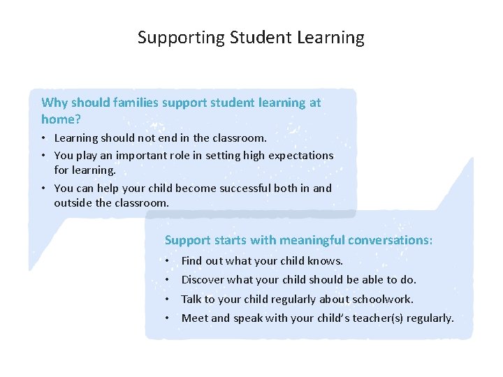 Supporting Student Learning Why should families support student learning at home? • Learning should