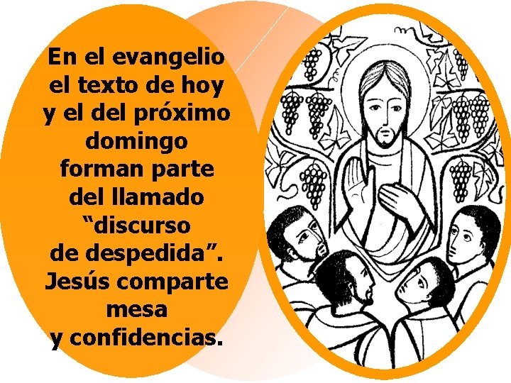 En el evangelio el texto de hoy y el del próximo domingo forman parte