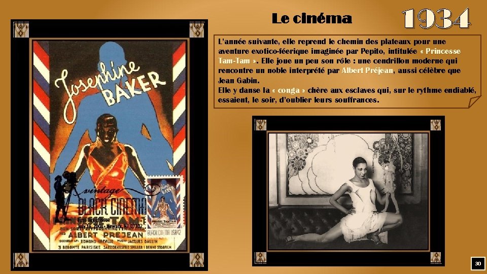 Le cinéma 1934 L’année suivante, elle reprend le chemin des plateaux pour une aventure