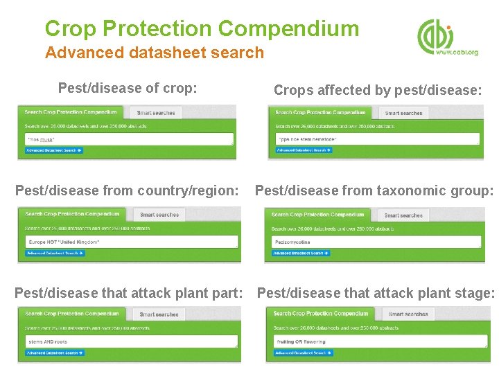 Crop Protection Compendium Advanced datasheet search Pest/disease of crop: Crops affected by pest/disease: Pest/disease