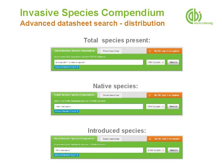Invasive Species Compendium Advanced datasheet search - distribution Total species present: Native species: Introduced