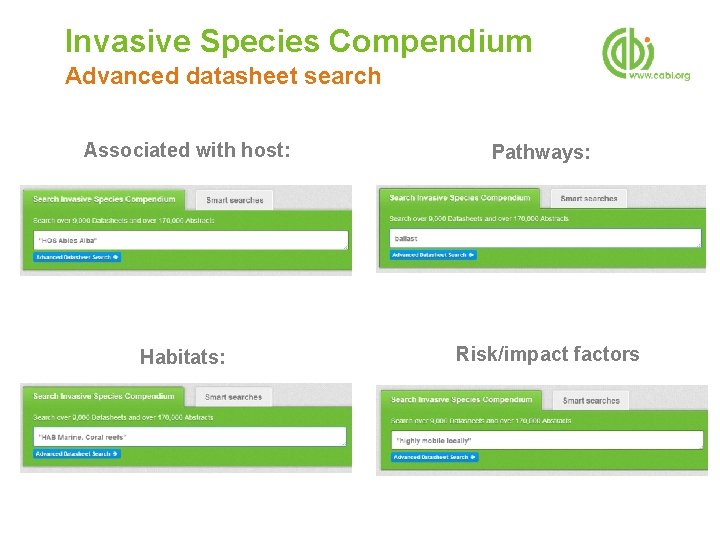 Invasive Species Compendium Advanced datasheet search Associated with host: Habitats: Pathways: Risk/impact factors 