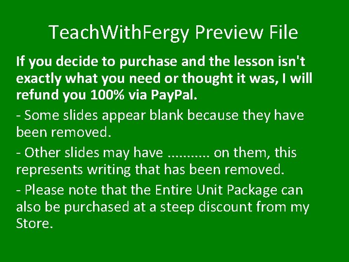 Teach. With. Fergy Preview File If you decide to purchase and the lesson isn't