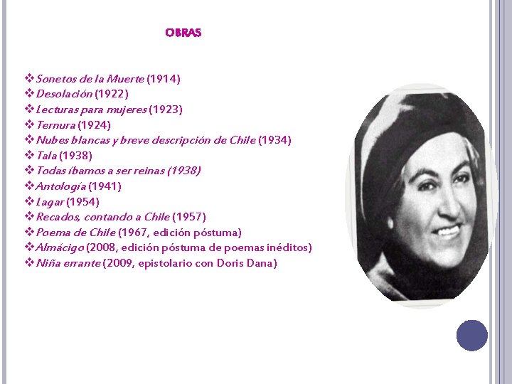 OBRAS v. Sonetos de la Muerte (1914) v. Desolación (1922) v. Lecturas para mujeres