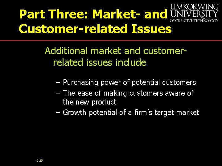 Part Three: Market- and Customer-related Issues Additional market and customerrelated issues include – Purchasing