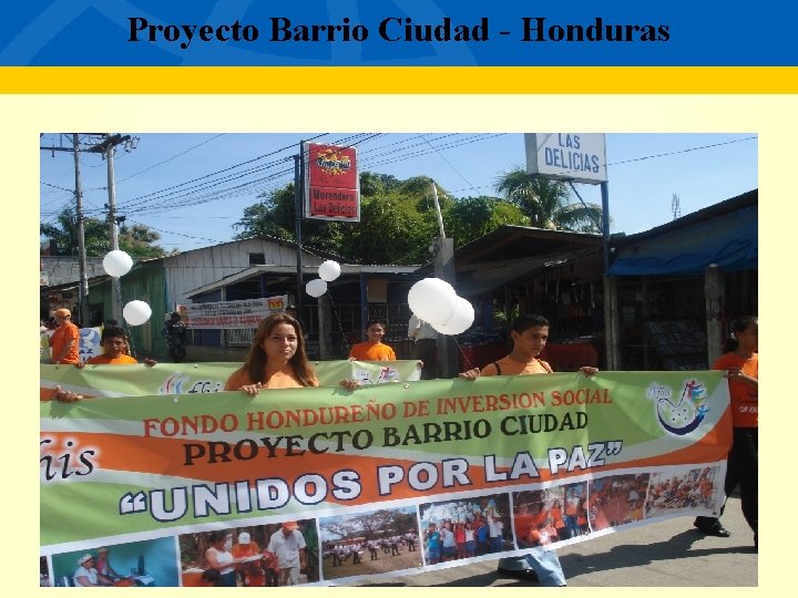 Proyecto Barrio Ciudad - Honduras 