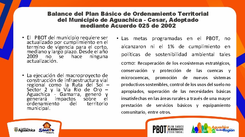 Balance del Plan Básico de Ordenamiento Territorial del Municipio de Aguachica - Cesar, Adoptado