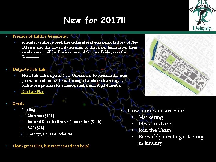 New for 2017!! • Friends of Lafitte Greenway: • educates visitors about the cultural